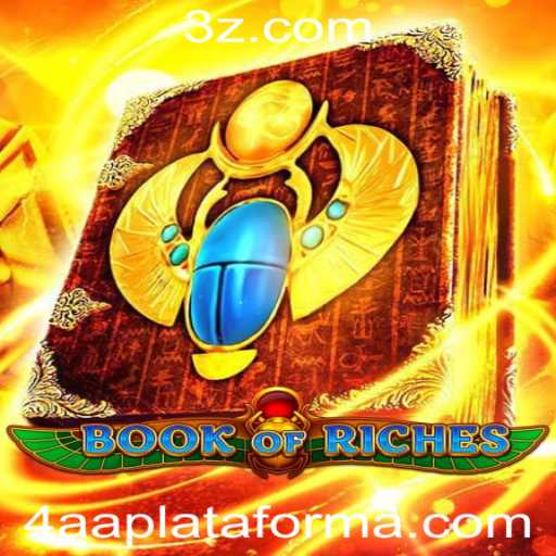 Explorando o Fascinante Mundo do Jogo BookofRiches e a Plataforma 4aa